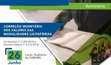 Correção monetária dos valores das modalidades licitatórias será tema de debate
